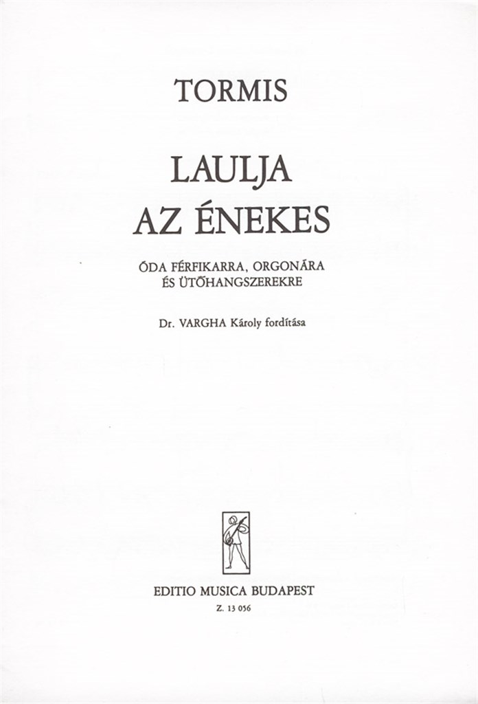 Az énekes - Óda férfikarra, orgonára és